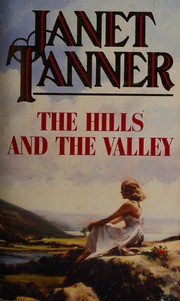 Cover of: The Hills and the valley.