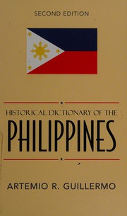 Cover of: Historical dictionary of the Philippines