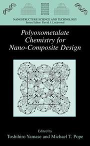 Cover of: Polyoxometalate Chemistry for Nano-Composite Design (Nanostructure Science and Technology) by 