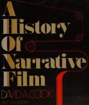 Cover of: A history of narrative film by David A. Cook