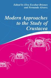 Cover of: Modern Approaches to the Study of Crustacea by 