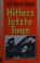 Cover of: Hitlers letzte Tage