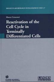 Cover of: Reactivation of the Cell Cycle in Terminally Differentiated Cells (Molecular Biology Intelligence Unit, 17) by Marco Crescenzi