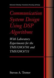 Cover of: Communication system design using DSP algorithms by Steven A. Tretter