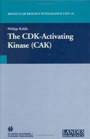 Cover of: The CDK-Activating Kinase (CAK)