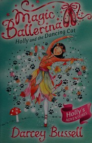 Cover of: Holly and the Dancing Cat