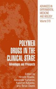 Cover of: Polymer drugs in the clinical stage by edited by Hiroshi Maeda ... [et al.].