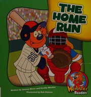 Cover of: The Home run by Joanne D. Meier