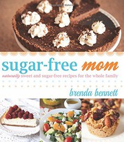 Sugar-free Mom by Brenda Bennett