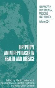 Cover of: Dipeptidyl Aminopeptidases in Health and Disease (Advances in Experimental Medicine and Biology) by 