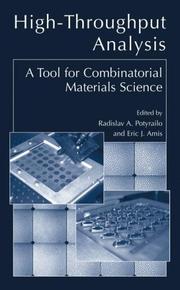 Cover of: High-Throughput Analysis: A Tool for Combinatorial Materials Science
