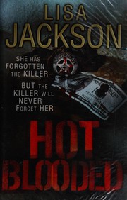 Cover of: Hot Blooded by Lisa Jackson
