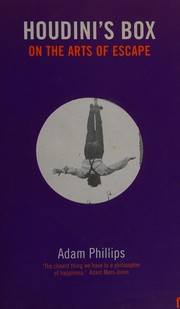 Cover of: Houdini's box: on the arts of escape