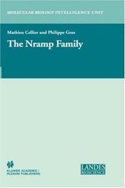 Cover of: The Nramp Family (Molecular Biology Intelligence Unit)