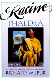 Cover of: Phaedra, by Racine by Richard Wilbur, Jean Racine