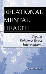 Cover of: Relational Mental Health: Beyond Evidence-Based Interventions