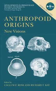 Cover of: Anthropoid Origins: New Visions (Developments in Primatology: Progress and Prospects)