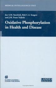 Cover of: Oxidative Phosphorylation in Health and Disease | Jan A.M. Smeitink