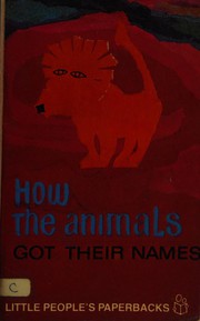 Cover of: How the animals got their names