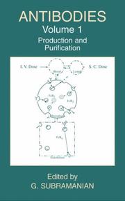 Cover of: Antibodies: Volume 1: Production and Purification