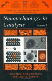 Cover of: Nanotechnology in Catalysis Volumes 1 and 2 (Nanostructure Science and Technology)