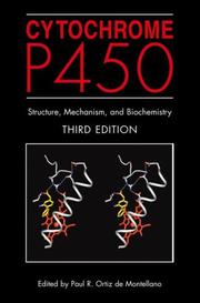 Cytochrome P450 by Paul R. Ortiz de Montellano