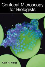 Cover of: Confocal Microscopy for Biologists