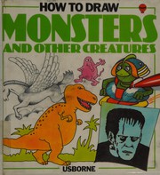 Cover of: How to Draw Monsters and Other Creatures (How to Draw) by Cheryl Evans