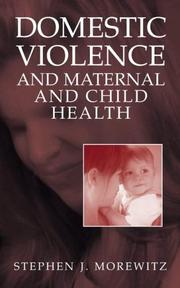 Cover of: Domestic Violence and Maternal and Child Health (Bioelectric Engineering)