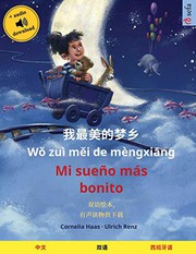 Cover of: 我最美的梦乡 - Mi sueño más bonito: 双语绘本,有声读物供下载