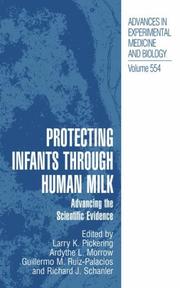 Cover of: Protecting Infants through Human Milk by International Society for Research in Human Milk and Lactation. International Conference