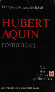 Cover of: Hubert Aquin: romancier