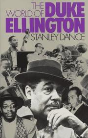 The world of Duke Ellington by Stanley Dance