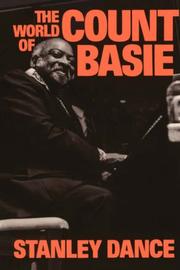 Cover of: The world of Count Basie by Stanley Dance