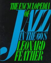 Cover of: The encyclopedia of jazz in the sixties by Leonard Feather