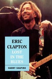 Cover of: Eric Clapton: lost in the blues