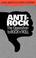 Cover of: Anti-rock