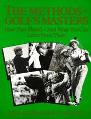 Cover of: The methods of golf's masters by Dick Aultman