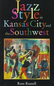 Cover of: Jazz style in Kansas City and the Southwest