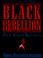 Cover of: Black rebellion