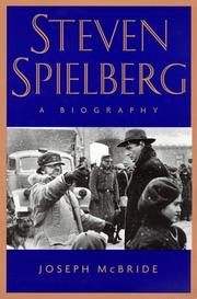 Cover of: Steven Spielberg: A Biography