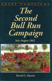 Cover of: The Second Bull Run Campaign by David G. Martin
