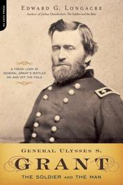 Cover of: General Ulysses S. Grant by Edward G. Longacre