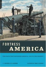 Cover of: Fortress America: The Forts That Defended America, 1600 to the Present