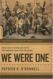 Cover of: We Were One: Shoulder to Shoulder With the Marines Who Took Fallujah