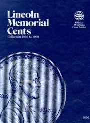 Cover of: Lincoln Memorial Cents: Collection 1959 to 1998 (Official Whitman Coin Folder)