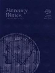 Cover of: Mercury Dimes: Collection 1916 to 1945 (Official Whitman Coin Folder)