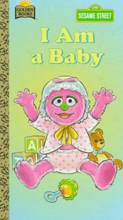 Cover of: I Am A Baby | Constance Allen