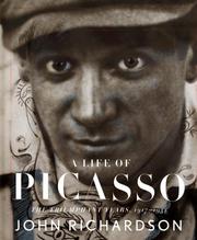 Cover of: A Life of Picasso by John Richardson undifferentiated