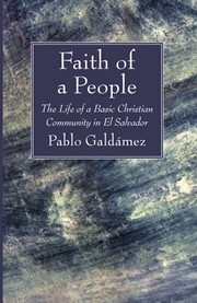 Cover of: Faith of a People by Pablo Galdámez, Robert R. Barr SJ, Jon Sobrino